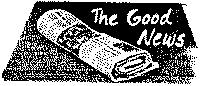 goodnews.gif (8924 bytes)
